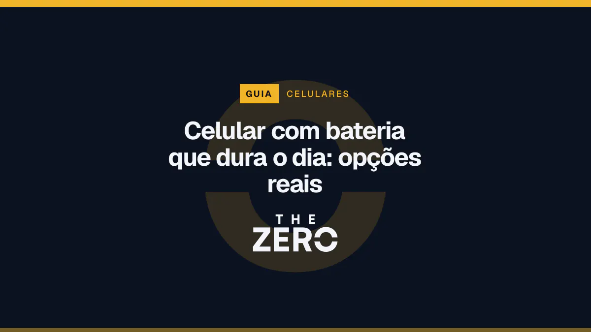 Cartaz editorial do The Zero em azul-marinho, com a marca da casa e faixa âmbar de Celulares, para o guia sobre Celular com bateria que dura o dia.