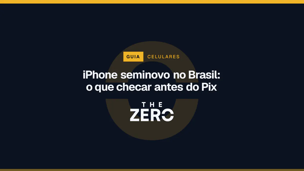 Cartaz editorial do The Zero em azul-marinho, com a marca da casa e faixa âmbar de Celulares, para o guia sobre iPhone seminovo no Brasil.