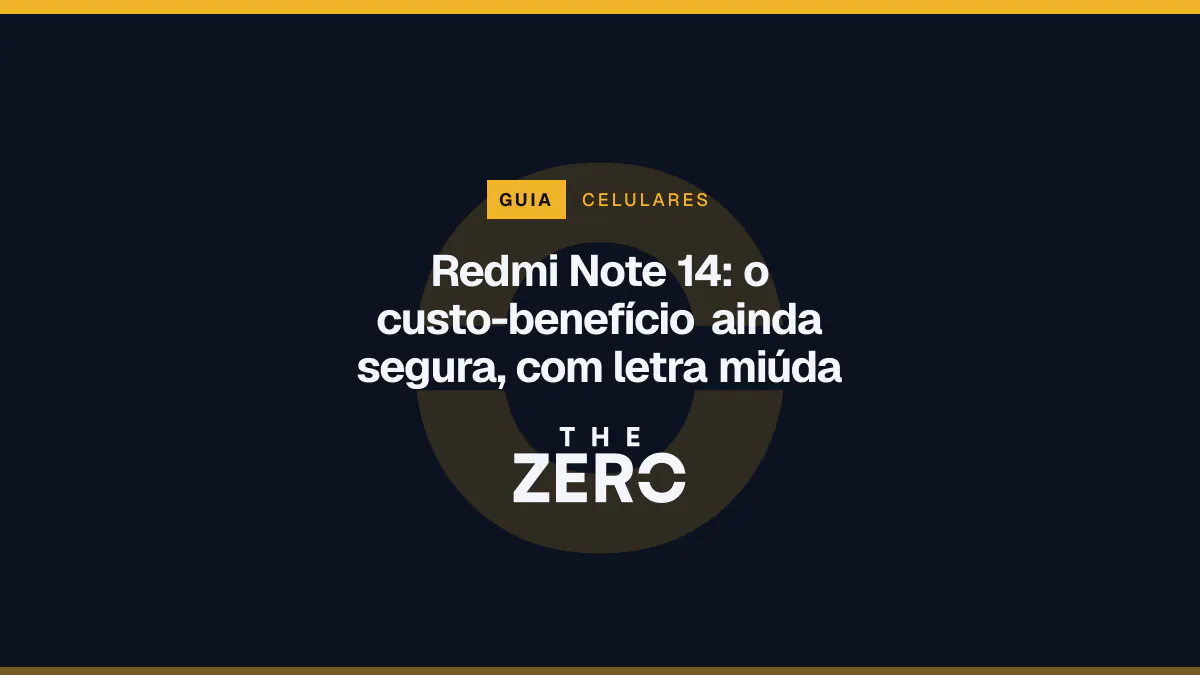 Cartaz editorial do The Zero em azul-marinho, com a marca da casa e faixa âmbar de Celulares, para o guia sobre Redmi Note 14.