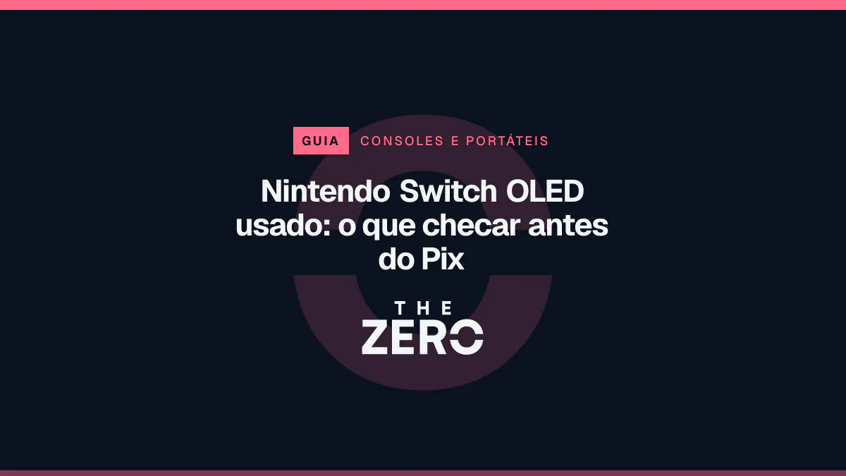 Cartaz editorial do The Zero em azul-marinho, com a marca da casa e faixa vermelha de Consoles e portáteis, para o guia sobre Nintendo Switch OLED usado.